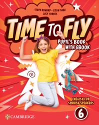 Time to Fly Level 6 Pupil's Book with EBook English for Spanish Speakers