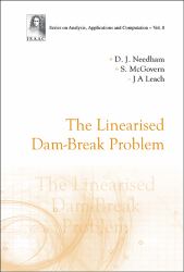 The Linearised Dam-Break Problem