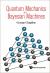 Quantum Mechanics and Machine Learning