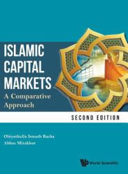 Islamic Capital Markets : A Comparative Approach
