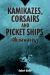 Kamikazes, Corsairs, and Picket Ships : Okinawa 1945