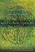 The Soul's Slow Ripening : 12 Celtic Practices for Seeking the Sacred