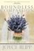 Boundless Compassion : Creating a Way of Life