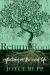 Return to the Root : Reflections on the Inner Life