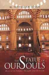 The Statue of Our Souls