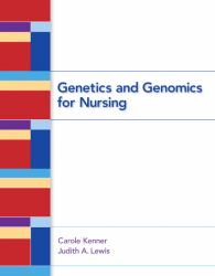 Genetics and Genomics for Nursing