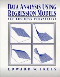 Data Analysis Using Regression Models : The Business Perspective