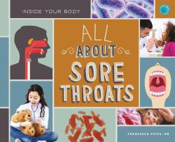 All about Sore Throats