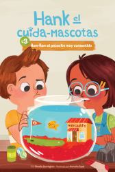 #3 Ñam-Ñam el Pececito Muy Consentido (Book 3 : Yum-Yum the Very Spoiled Fish)