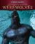 The World's Wildest Werewolves The World's Wildest Werewolves