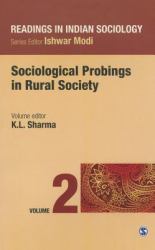 Readings in Indian Sociology : Volume II: Sociological Probings in Rural Society