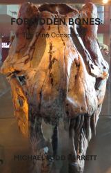 Forbidden Bones: : The Dino Conspiracy