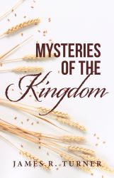 Mysteries of the Kingdom