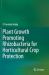 Plant Growth Promoting Rhizobacteria for Horticultural Crop Protection