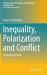 Inequality, Polarization and Conflict : An Analytical Study