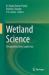 Wetland Science : Perspectives from South Asia