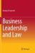 Business Leadership and Law Business Leadership and Law