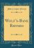 Wolf's-Bane Rhymes (Classic Reprint) Wolf's-Bane Rhymes (Classic Reprint)