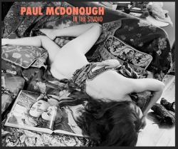 In the Studio : Photographs and Drawings by Paul Mcdonough