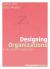 Designing Organizations : A Very Brief Introduction