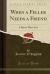 When a Feller Needs a Friend : A Play in Three Acts (Classic Reprint)