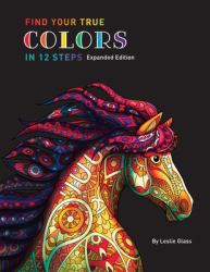 Find Your True Colors in 12 Steps