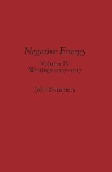 Negative Energy : Volume 4