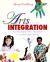 Arts Integration : Teaching Subject Matter Through the Arts in Multicultural Settings