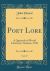 Poet Lore, Vol. 47 : A Quarterly of World Literature; Autumn, 1941 (Classic Reprint)