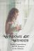 Windows of Wonder : Finding Extraordinary (W. O. W. ) Moments in the Ordinary Moments