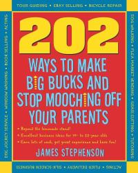 202 Ways Not to Mooch off Your Parents