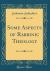 Some Aspects of Rabbinic Theology (Classic Reprint)