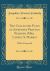The Collected Plays of Josephine Preston Peabody (Mrs. Lionel S. Marks) : With a Foreword (Classic Reprint)