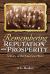 Remembering Reputation and Prosperity : A Story of the American West