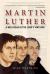Martin Luther : A Wild Boar in the Lord's Vineyard