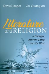 Literature and Religion : A Dialogue Between China and the West