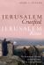 Jerusalem Crucified, Jerusalem Risen : The Resurrected Messiah, the Jewish People, and the Land of Promise