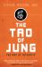 The Tao of Jung : The Way of Integrity
