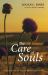 The Care of Souls : Reflections on the Art of Pastoral Supervision