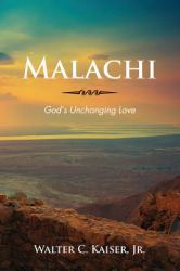 Malachi : God's Unchanging Love
