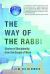 The Way of the Rabbi : Stories of Discipleship from the Gospel of Mark