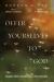 Offer Yourselves to God : Vocation, Work, and Ministry in Paul's Epistles
