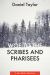 Woe to the Scribes and Pharisees : A Jon Mote Mystery