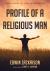 Profile of a Religious Man : Confessions of a Religion Addict
