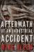 Aftermath of an Industrial Accident : Stories