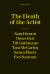 The Death of the Artist : A 24-Hour Book The Death of the Artist : A 24-Hour Book