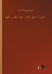 North Cornwall Fairies and Legends