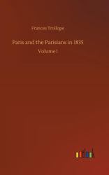 Paris and the Parisians In 1835