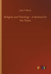 Religion and Theology - a Sermon for the Times