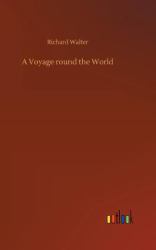 A Voyage Round the World